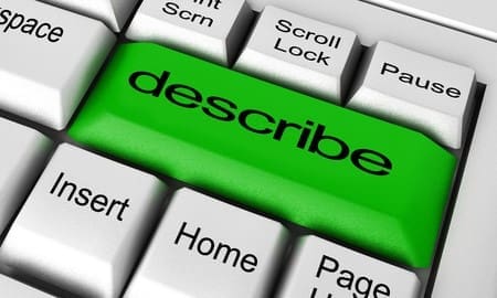 Describe Describe